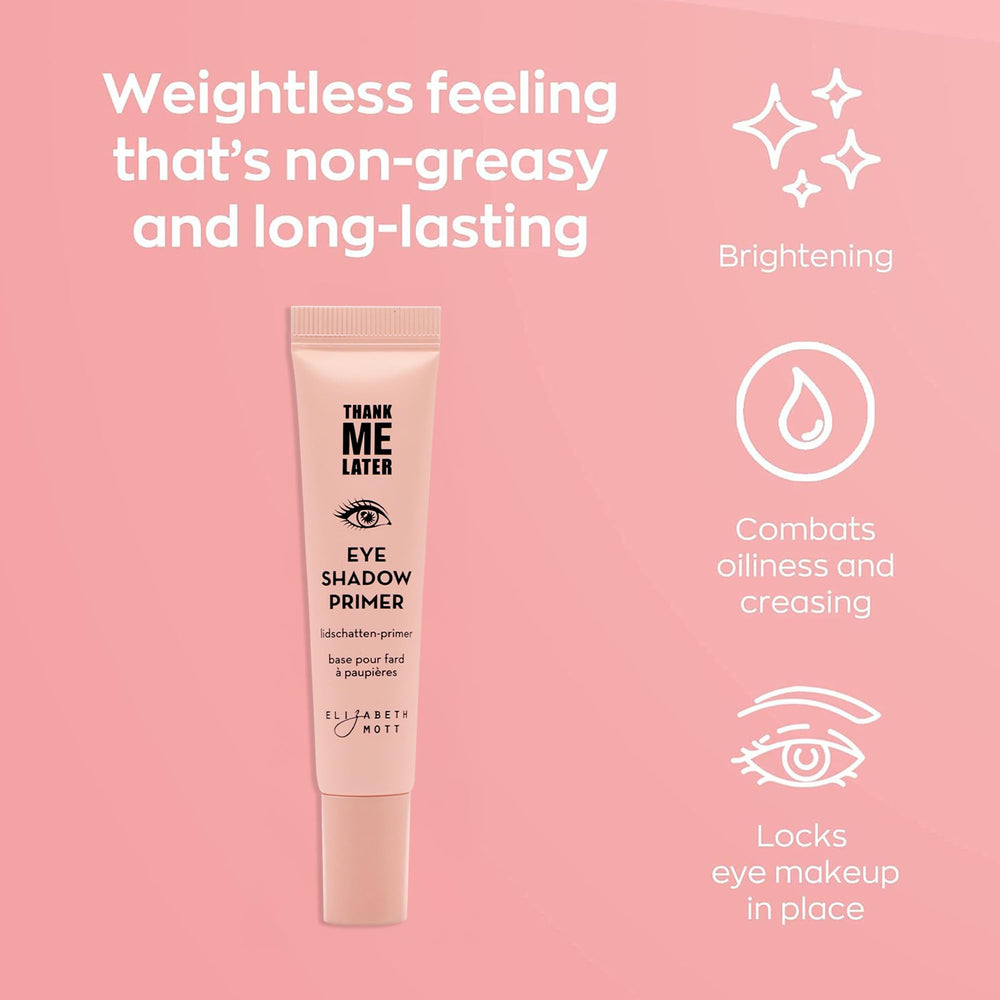 Elizabeth Mott Thank Me Later eye primer on eyelids demonstrating oil control