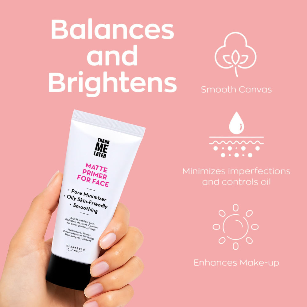 Elizabeth Mott Thank Me Later oil-control formula helps manage shine.