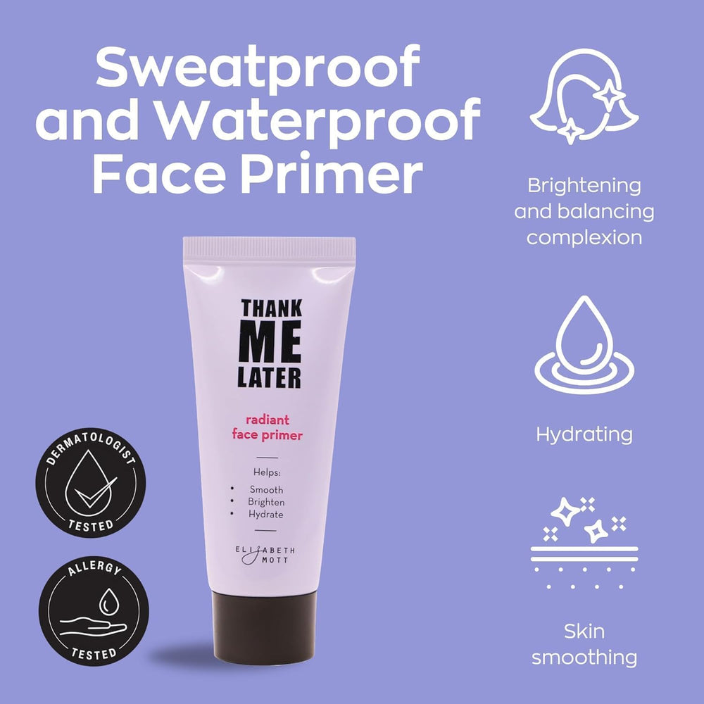 Elizabeth Mott Thank Me Later Radiant Face Primer texture—lightweight, non-greasy formula for all-day wear.