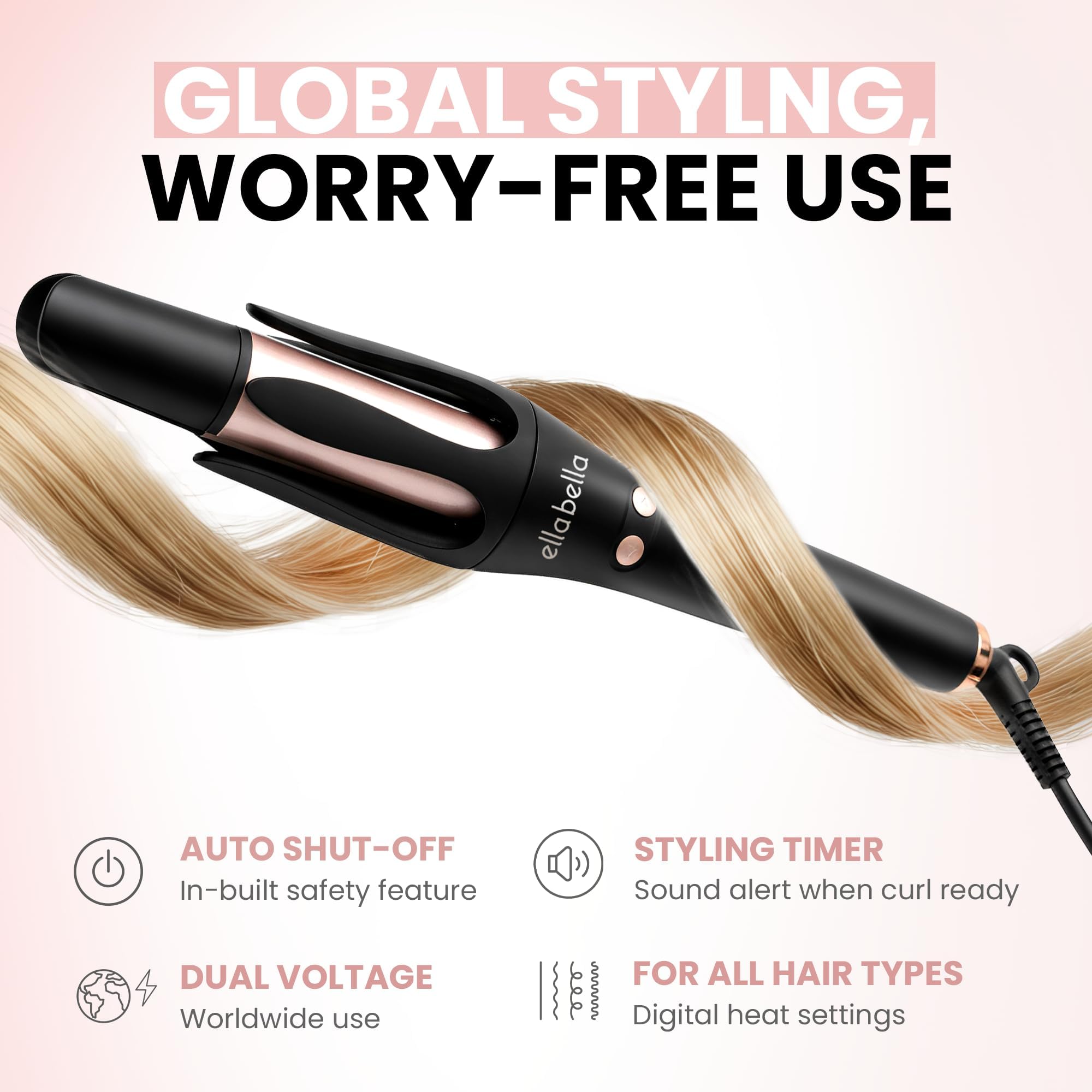 ELLA BELLA easy-to-use one-button operation for approachable curling.