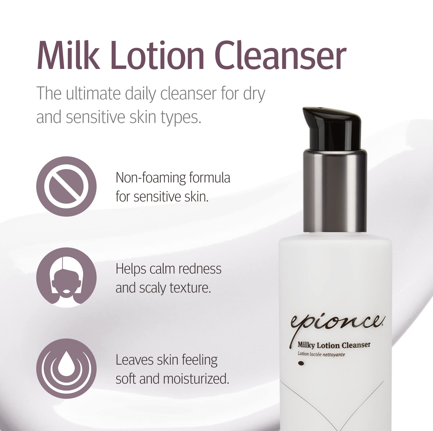 Epionce Milky Lotion Cleanser application on the face showing a non-drying cleansing sensation.