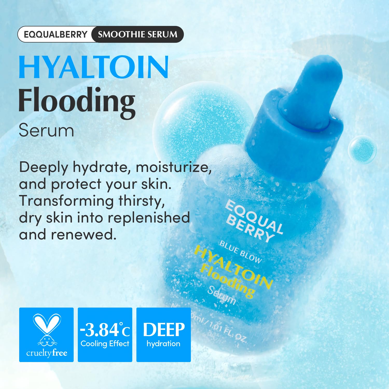 EQQUALBERRY Hyaltoin serum drops on skin for rapid hydration and refreshing feel.