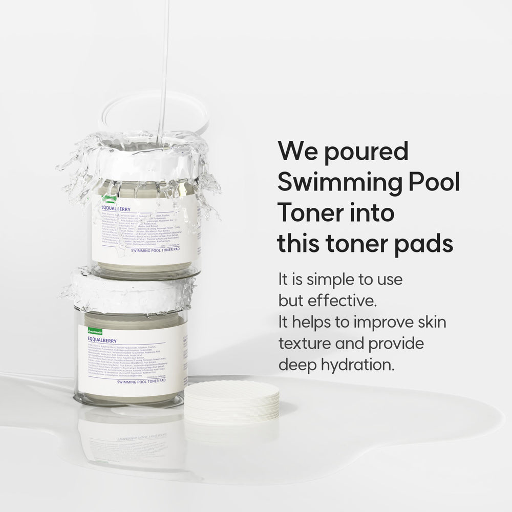 EQQUALBERRY Swimming Pool Toner Pads gentle exfoliation with plant-based ingredients supports a fresh complexion