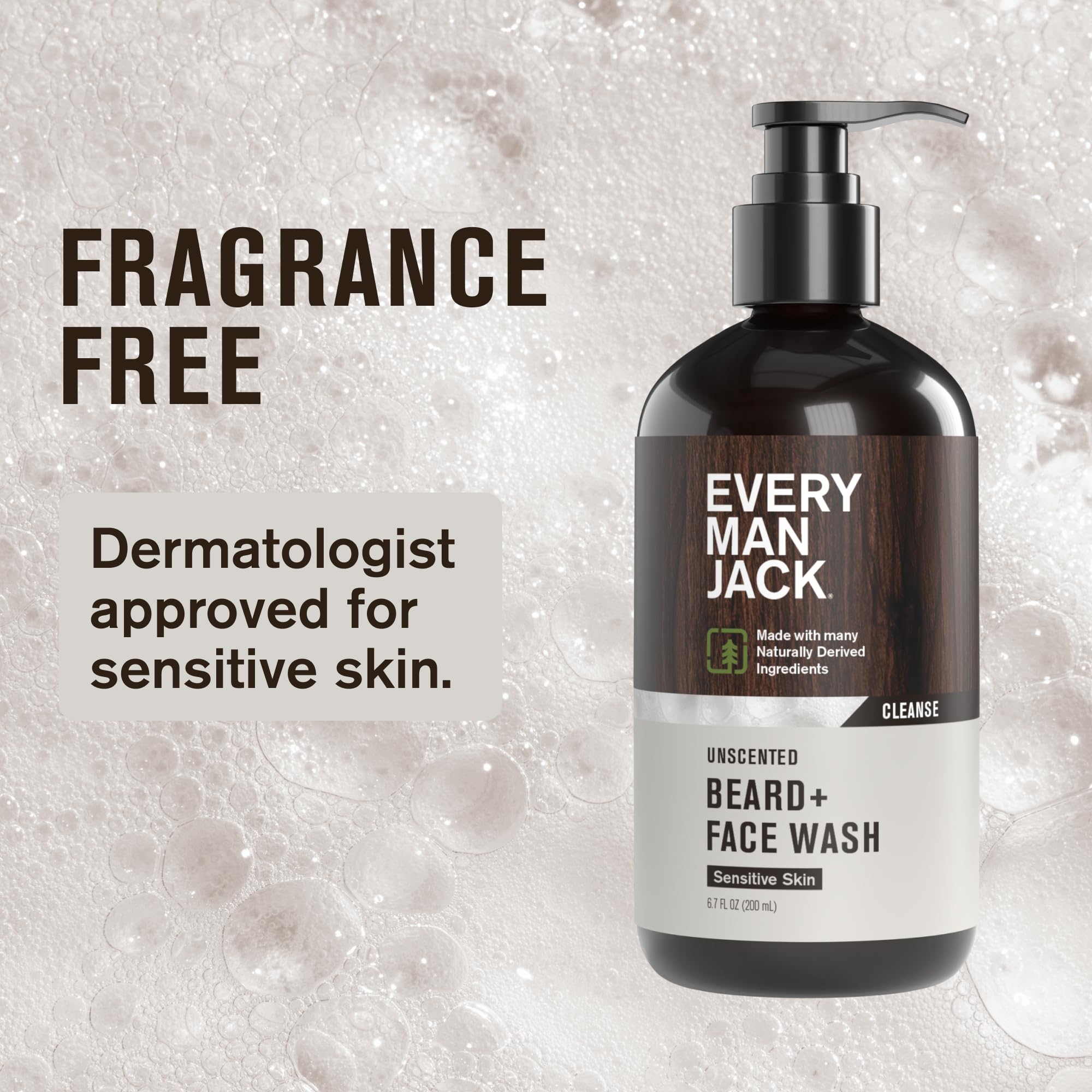 Every Man Jack unscented beard and face wash foamy-lather delivers thorough cleansing without irritation.