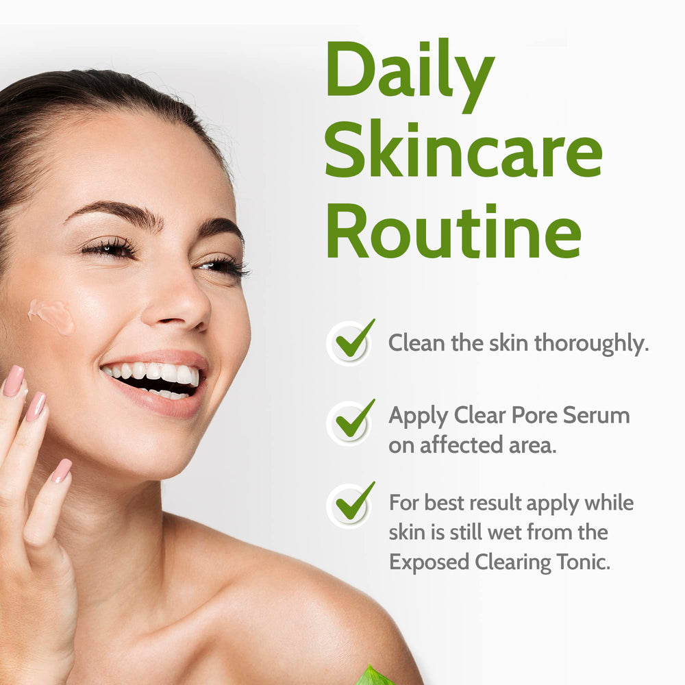 Exposed Skin Care Clear Pore Serum with green tea and licorice extracts visible.