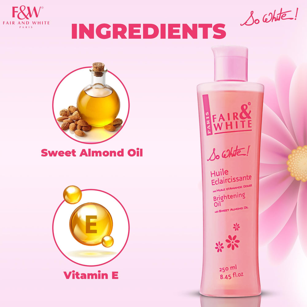 FAIR & WHITE So White Body Oil amber bottle close-up shows premium hydration and even tone.