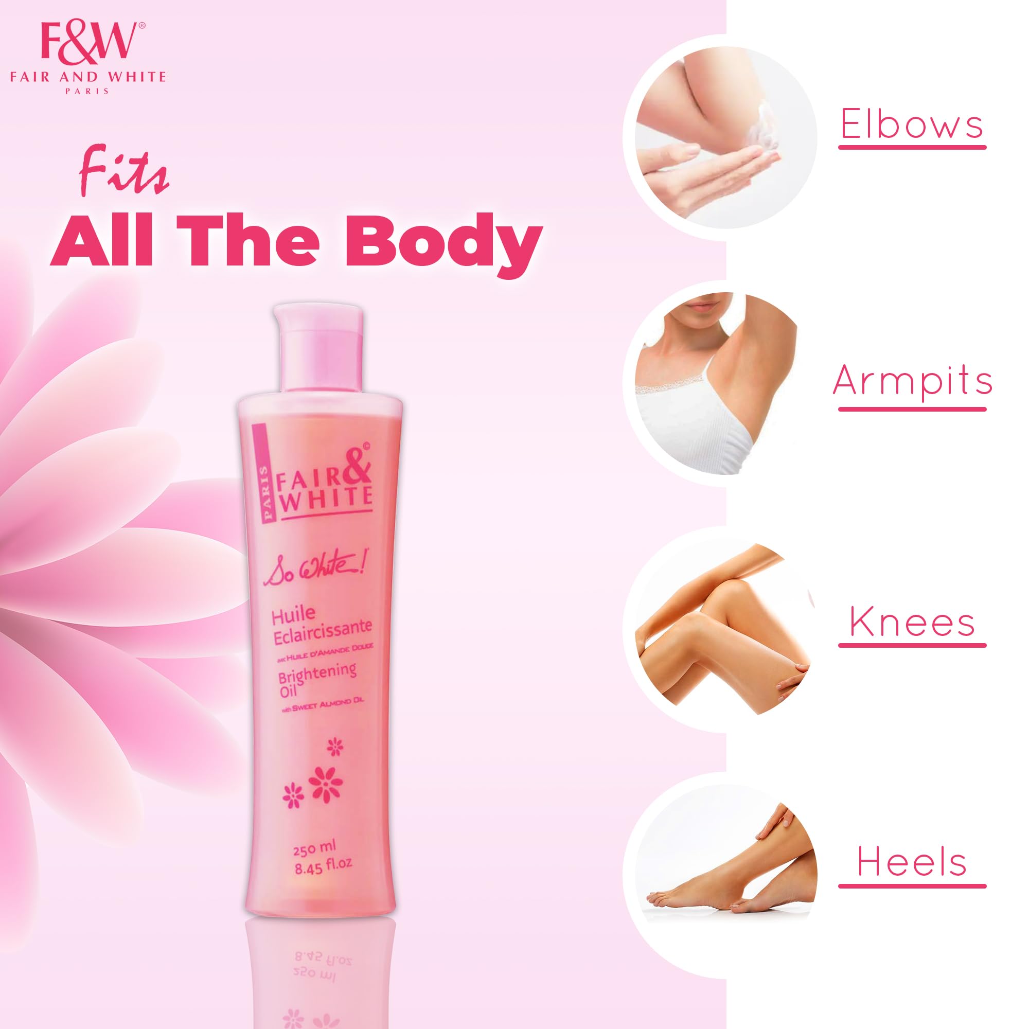 FAIR & WHITE So White Body Oil vitamin-e-application portrays antioxidant support for daily care.