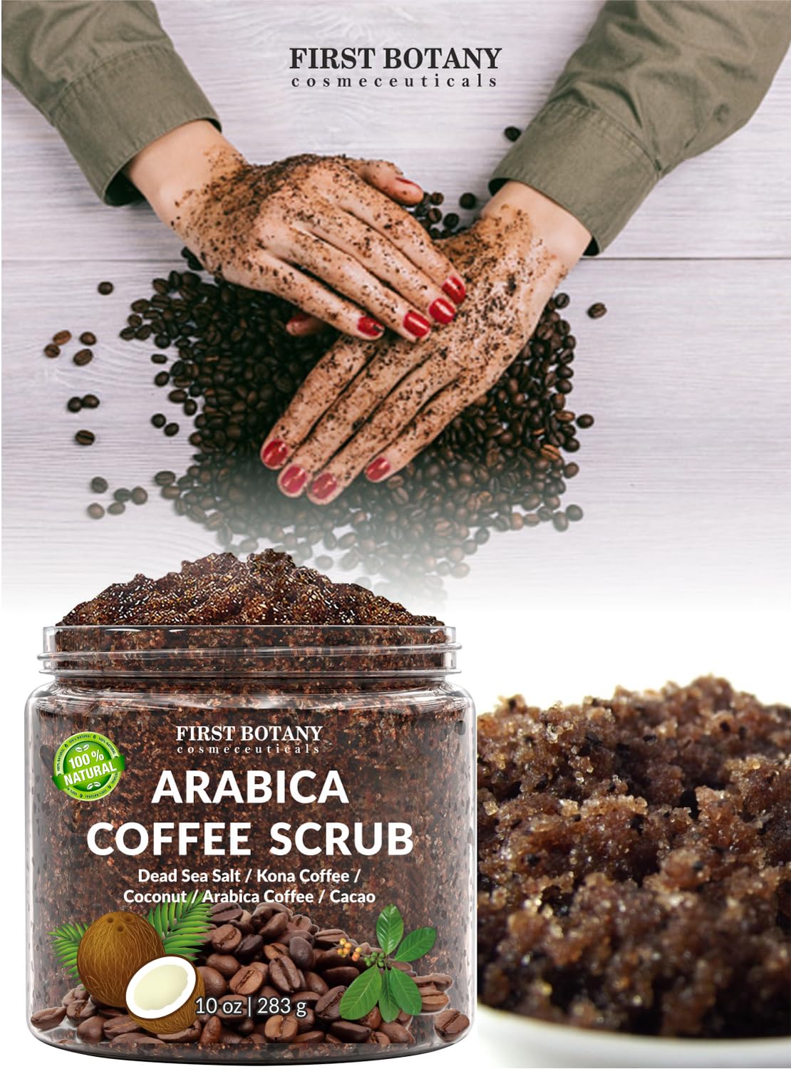 First Botany Coffee Scrub near stretch marks for improved texture and tone