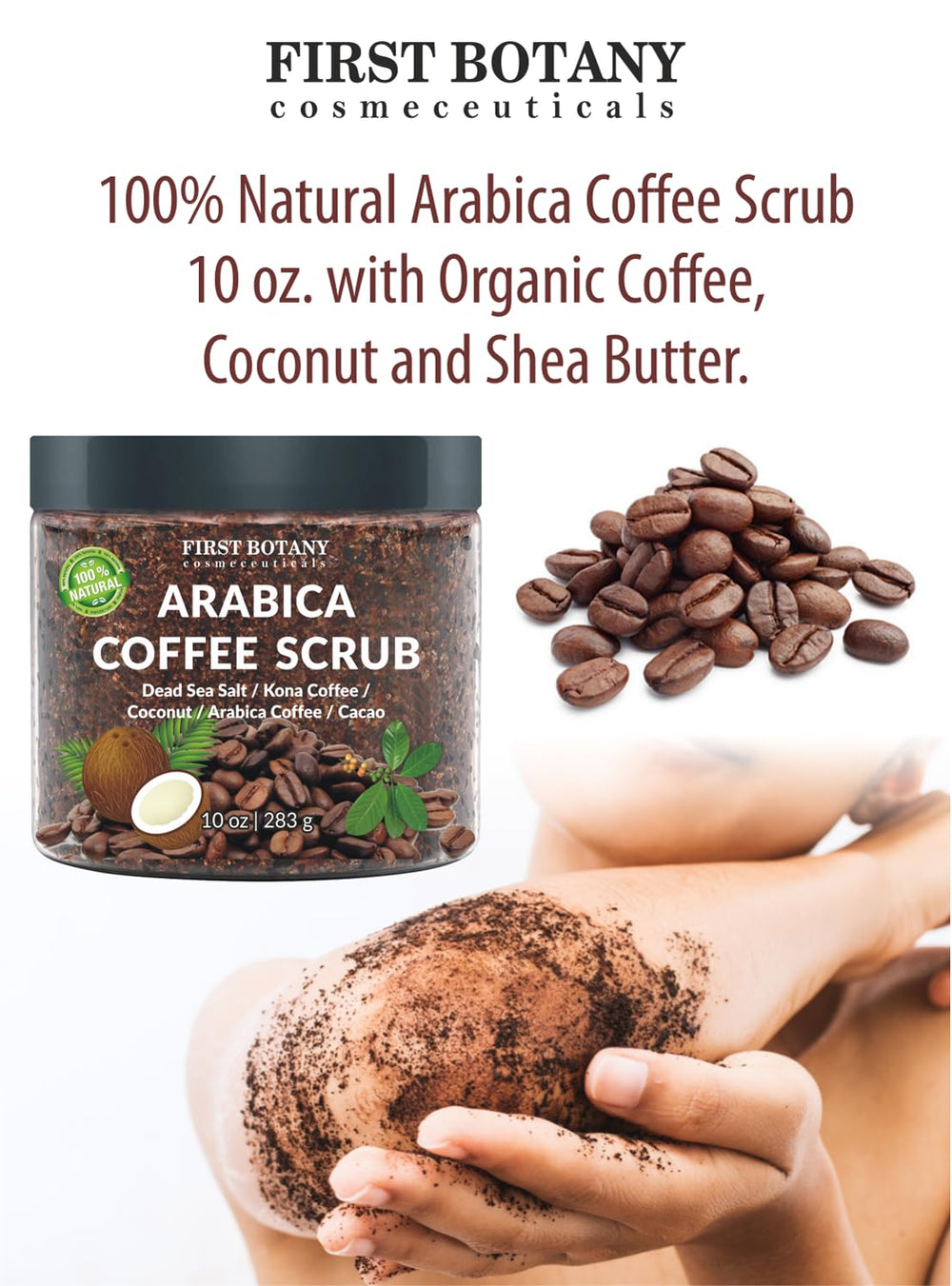 First Botany Coffee Scrub illustrating potential support for varicose vein appearance