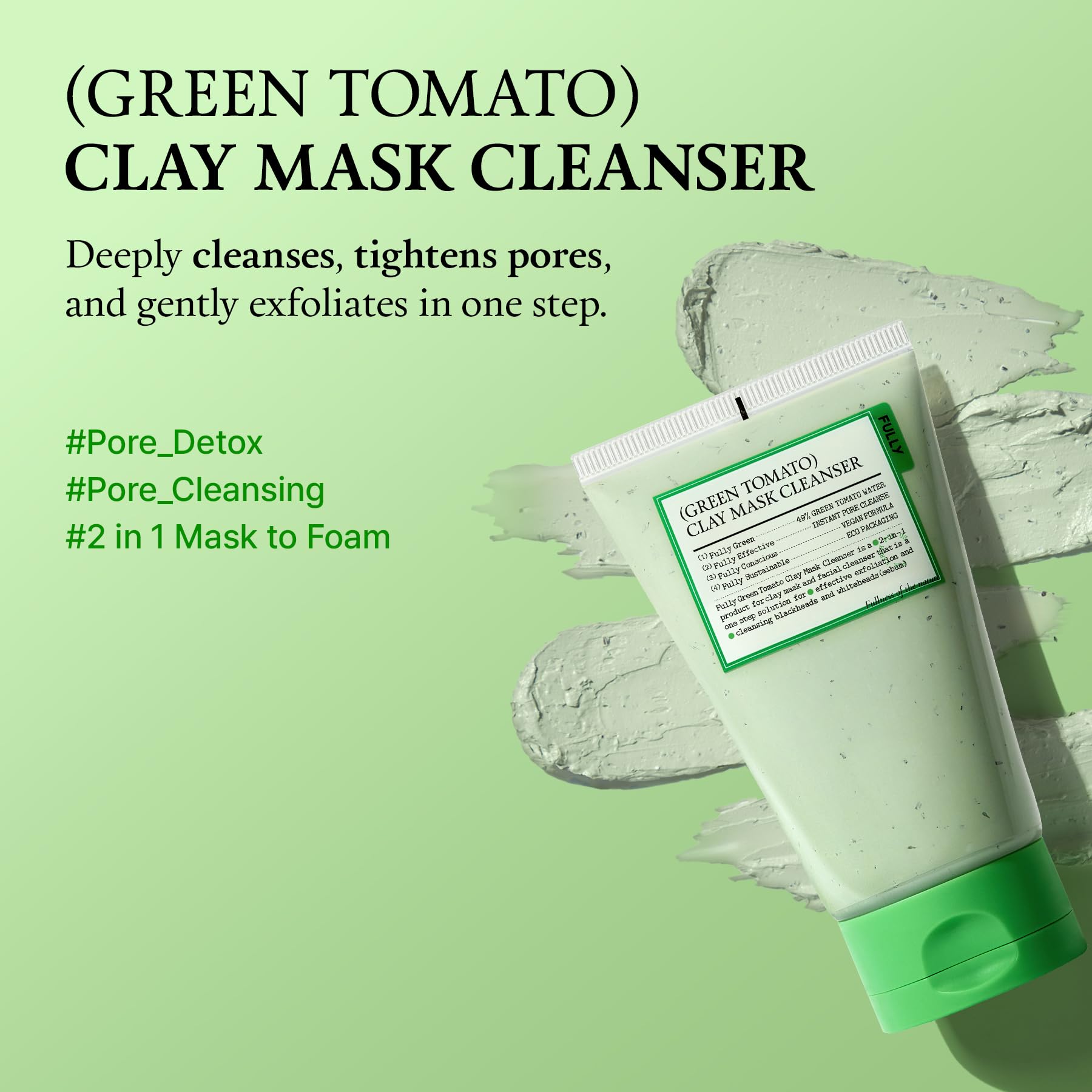 Fully Green Tomato Clay Mask Cleanser Cardi B routine demonstrates at-home pore detox.