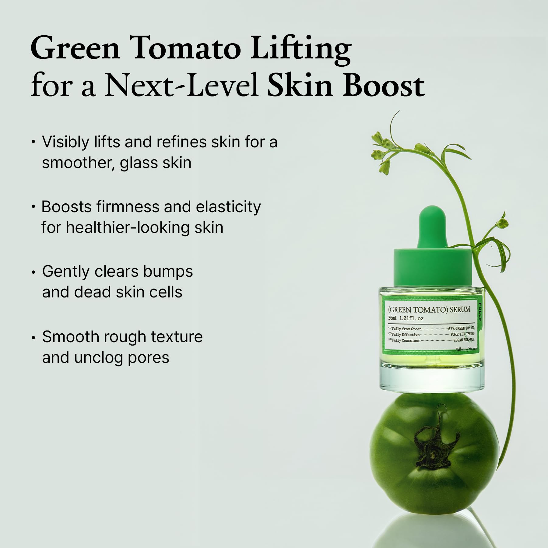 FULLY Green Tomato Serum vitamin C and PHA emphasis for elasticity