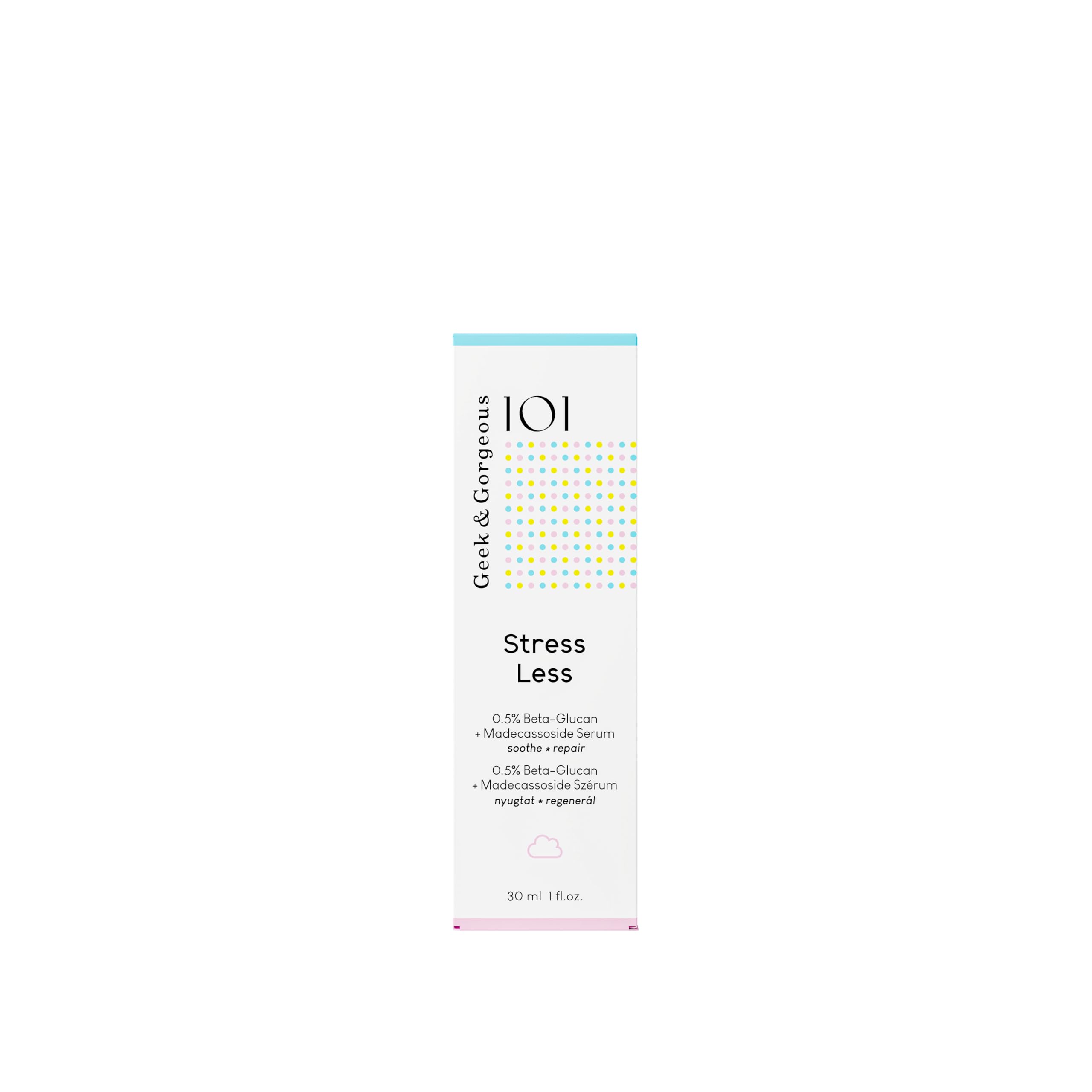 Geek & Gorgeous Stress Less beta-glucan close-up implies soothing skin support.