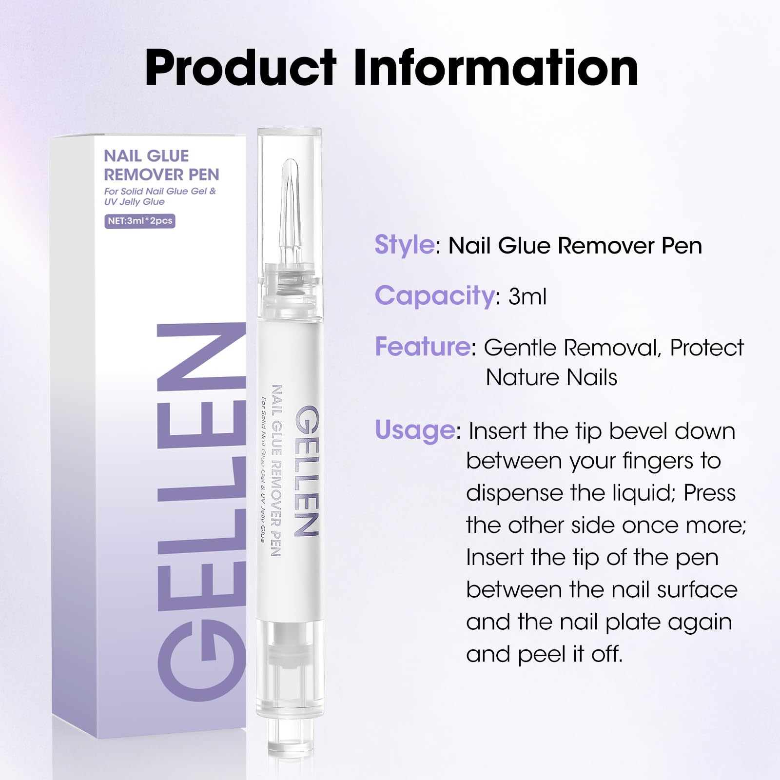 GELLEN step-by-step dispensing simplifies removal process.