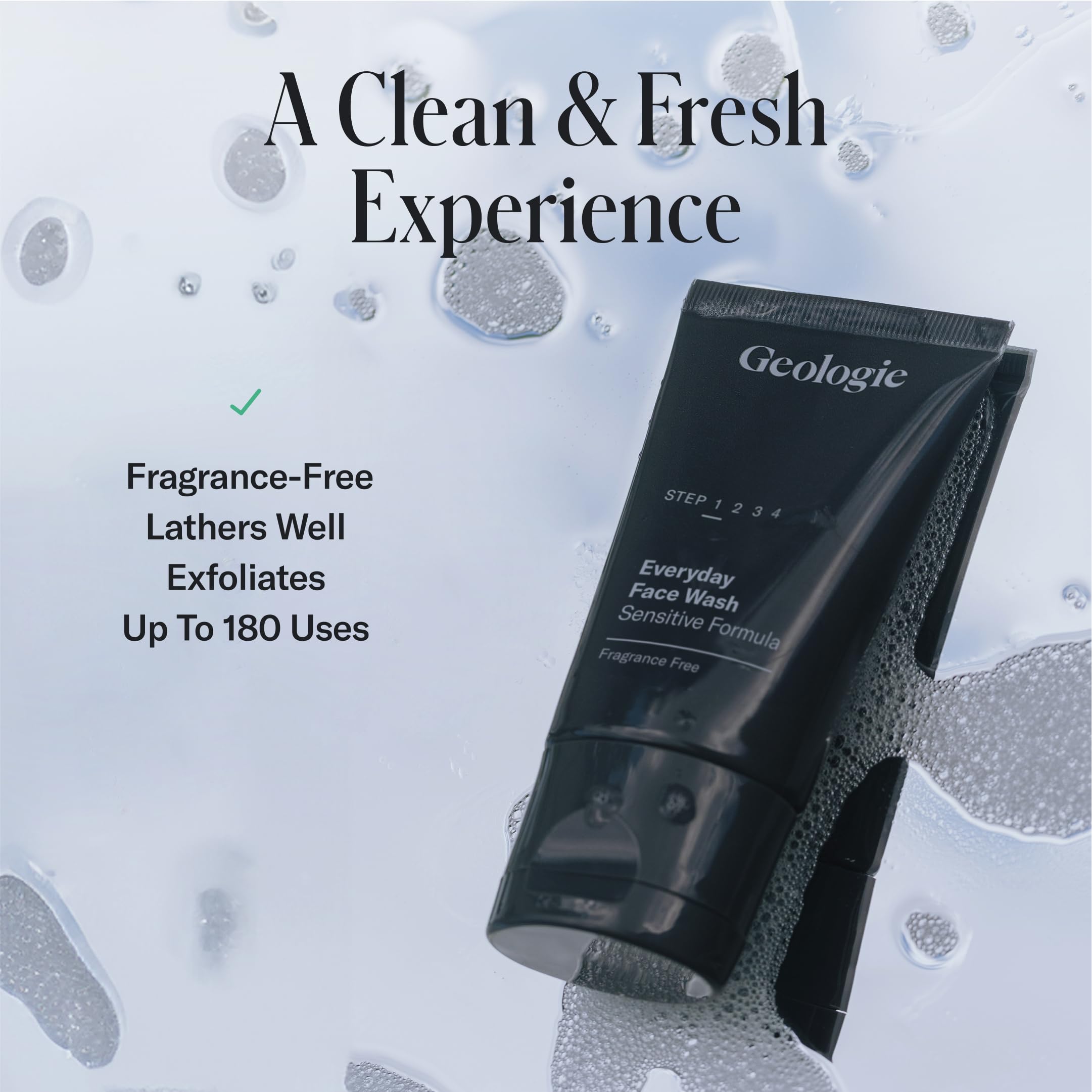 Geologie in a bathroom/shower setting, suggesting daily cleansing routine.