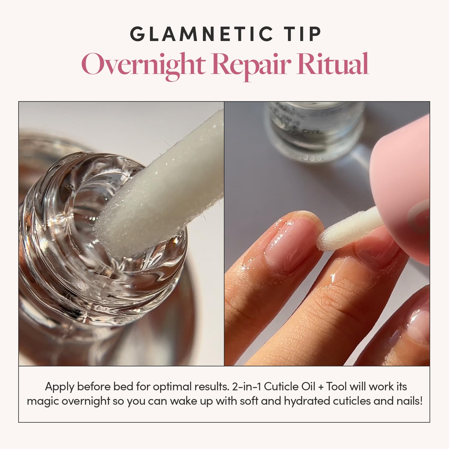 Glamnetic cuticle oil serum texture for quick, easy application
