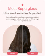 Glaze Supergloss dispensing pump enables mess-free color application on brunette hair.