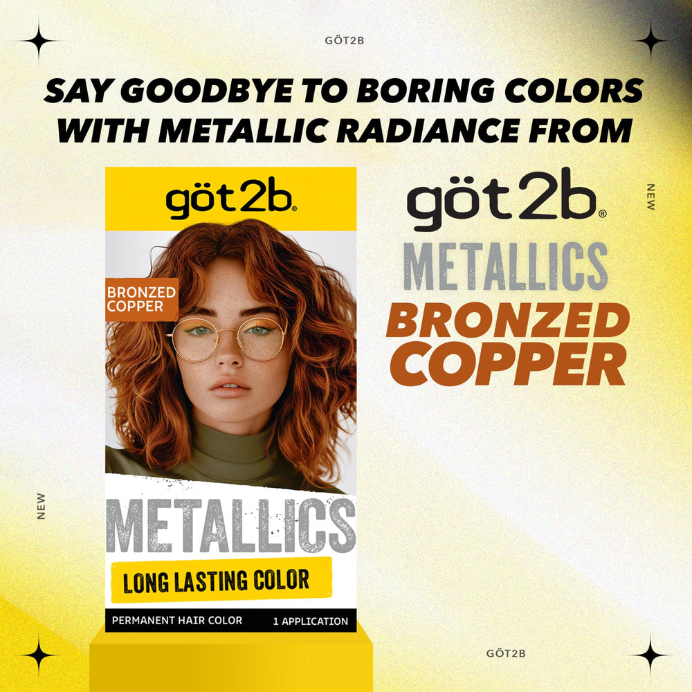 got2b Metallics bronzed-copper shimmer image highlights bold, metallic shine.