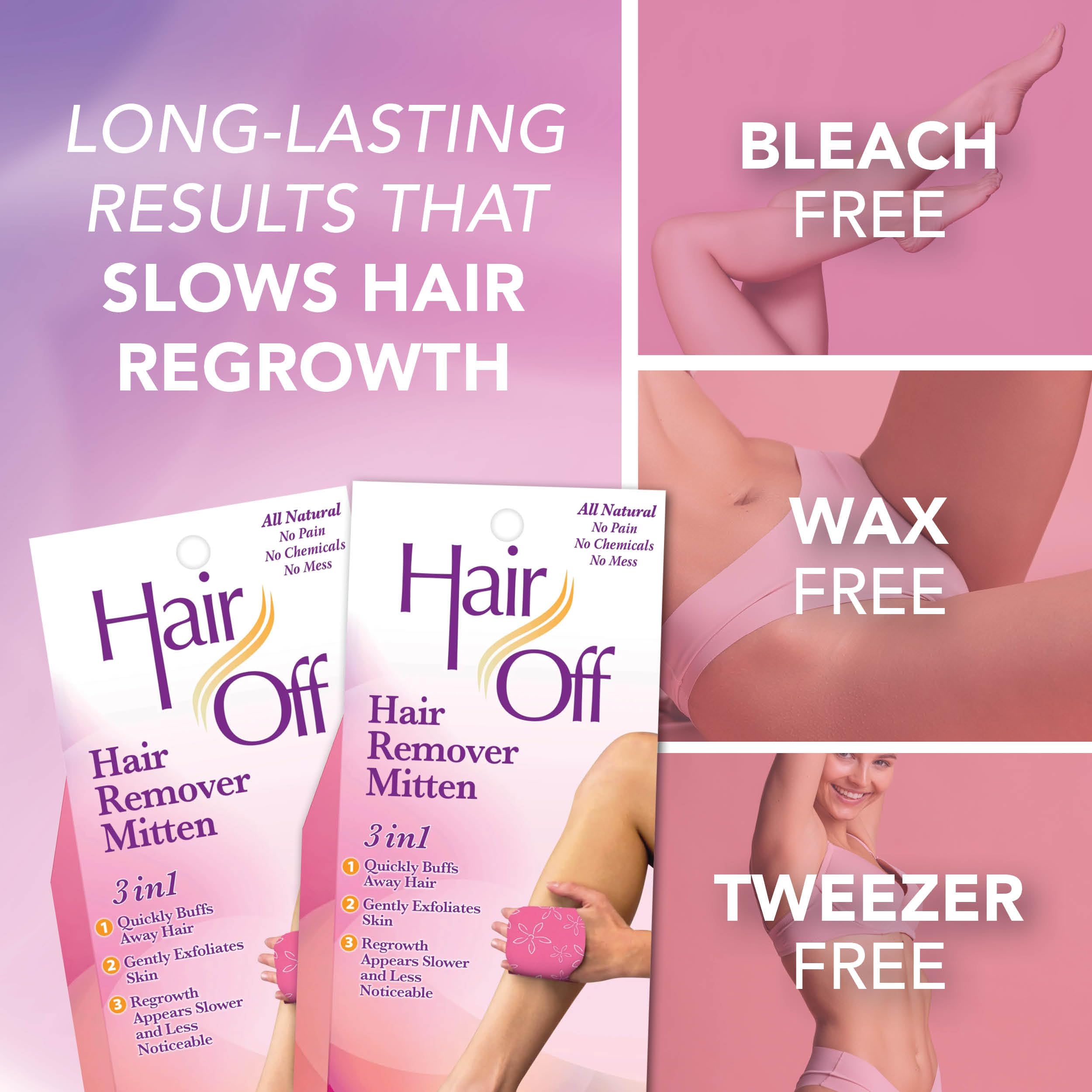 Hair Off mitten exfoliation-action highlights skin exfoliation during removal.