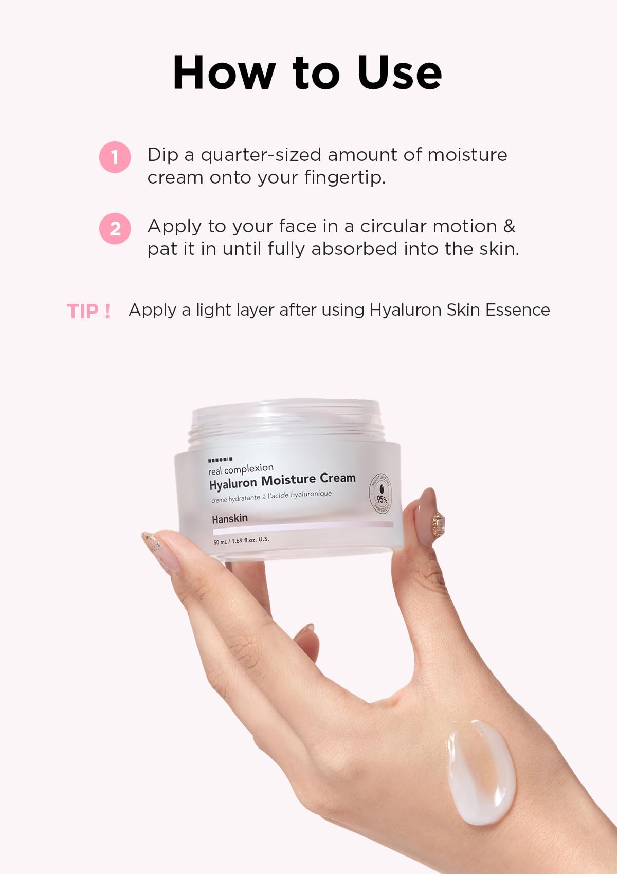 Hanskin Hyaluron Moisture Cream routine shot suggests daily refreshing steps for glow.