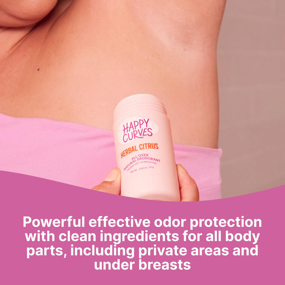 HAPPY CURVES Aluminum-free formula for gentle, worry-free use on sensitive areas.