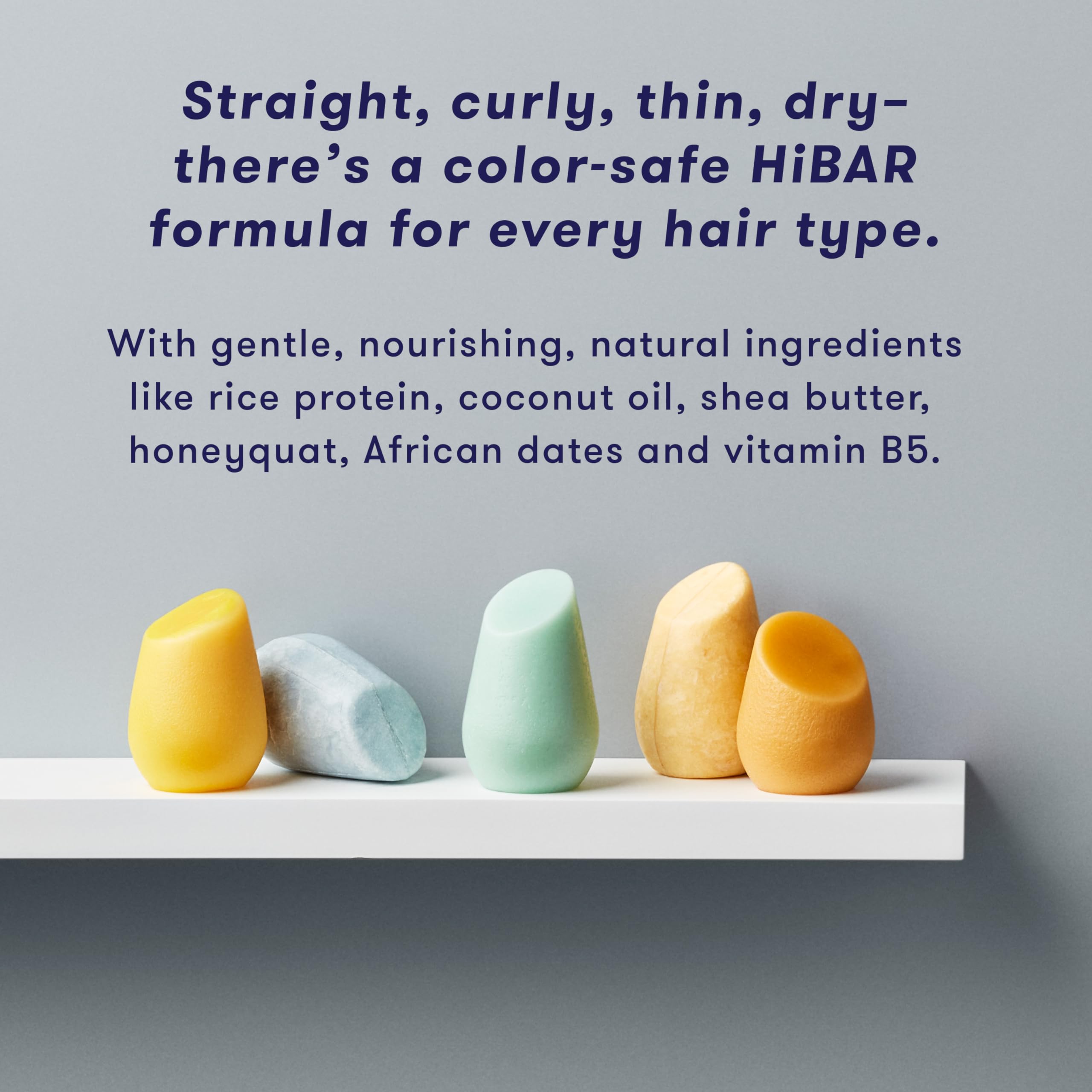HIBAR Volumize color-safe formula helps maintain color-treated hair shine.