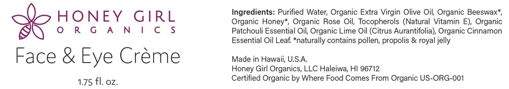 Honey Girl Organics Face & Eye Creme made in Hawaii reflects handcrafted quality and natural sourcing.