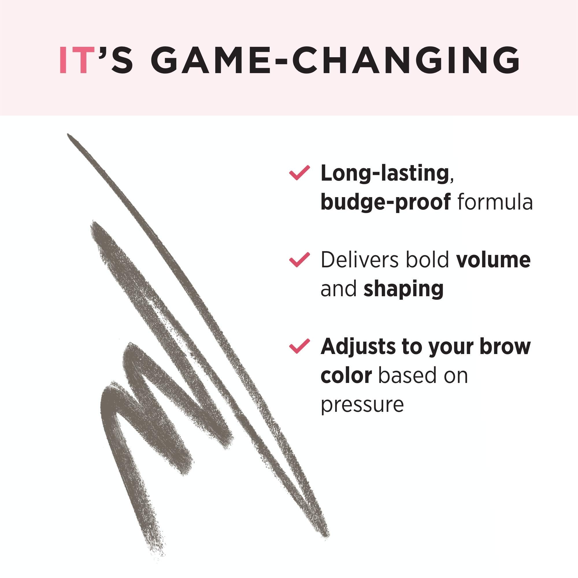 IT Cosmetics Brow PowerFULL Universal Taupe adapts to all hair colors for natural brows.