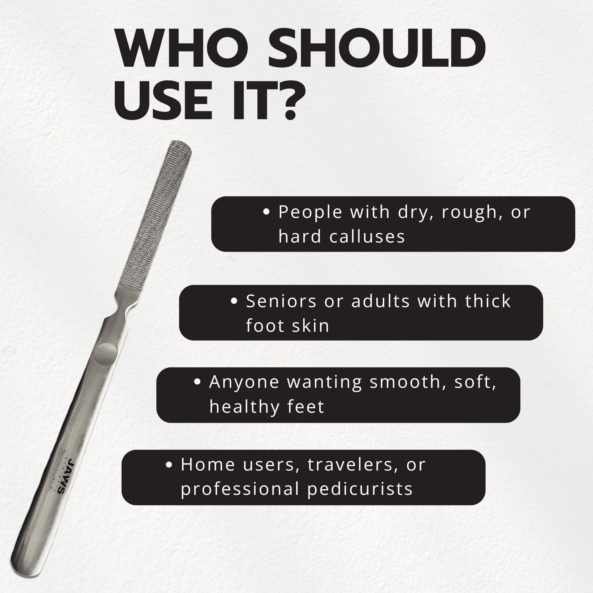 Jaws Podiatry callus grater stainless steel design ensures long-lasting hygiene.