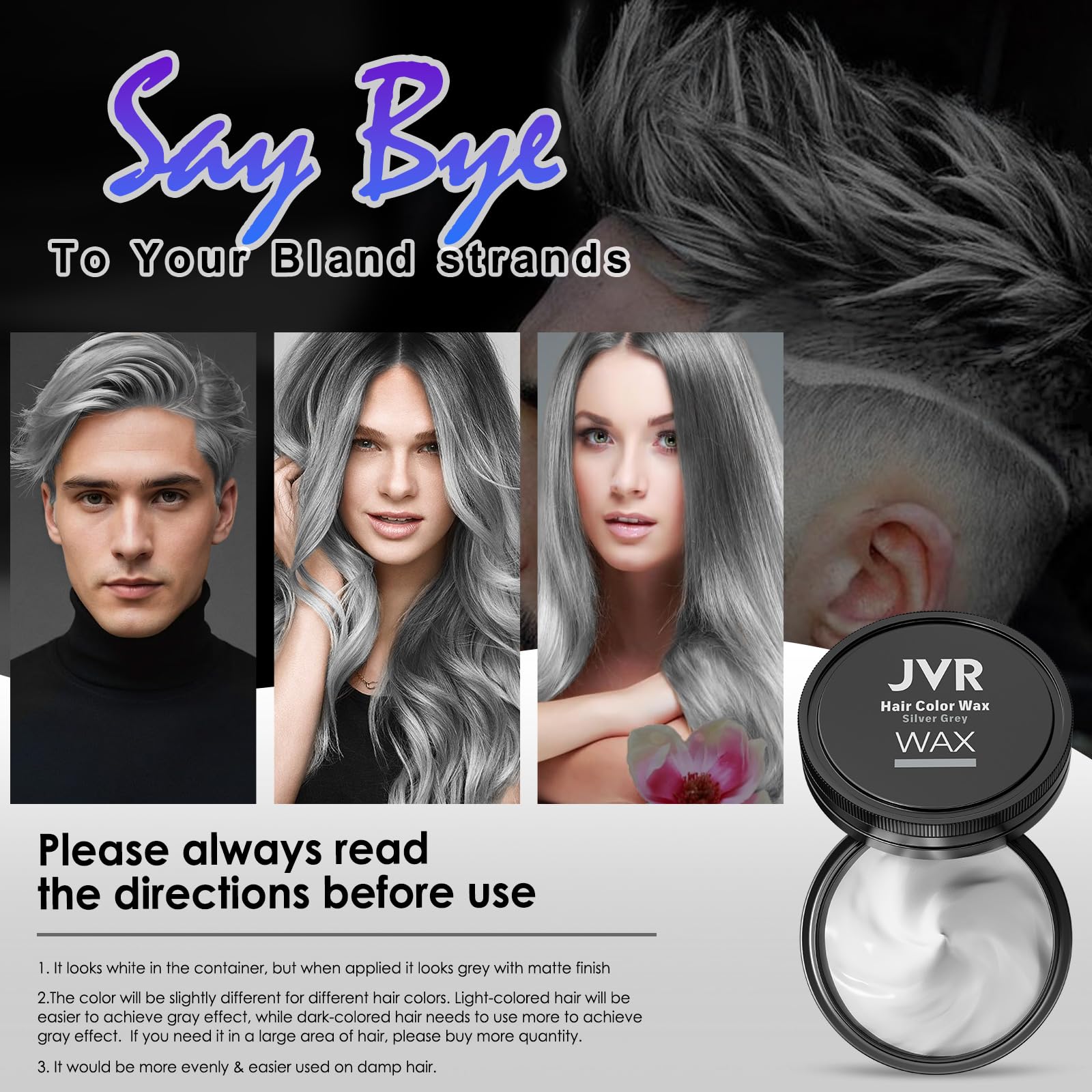 JVR wax styled into spikes with silver gray color for bold look.