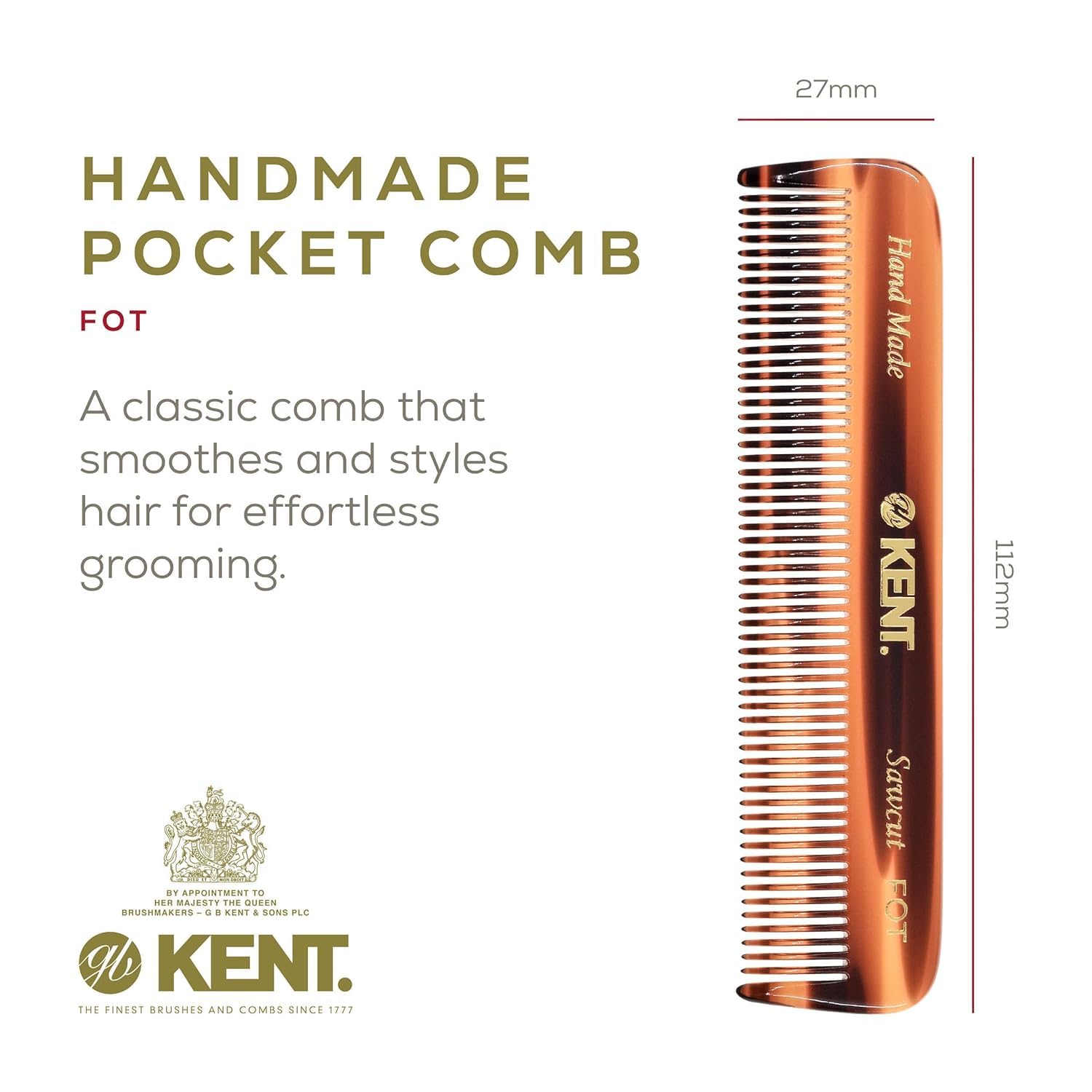 Kent A FOT hand-polished teeth reduce snagging during detangling.