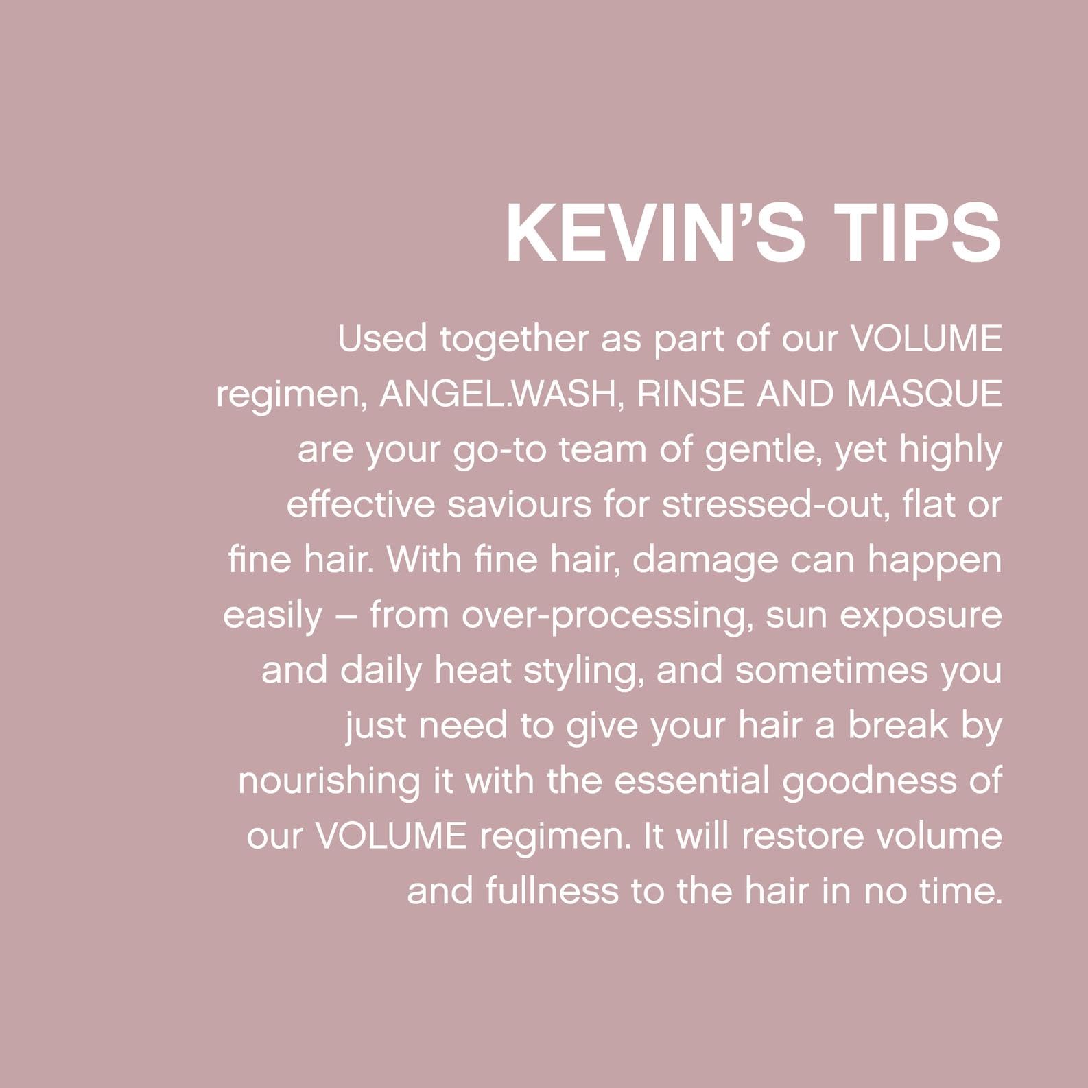 KEVIN.MURPHY ANGEL.RINSE sulphate-free label indicates gentle cleansing for delicate hair.