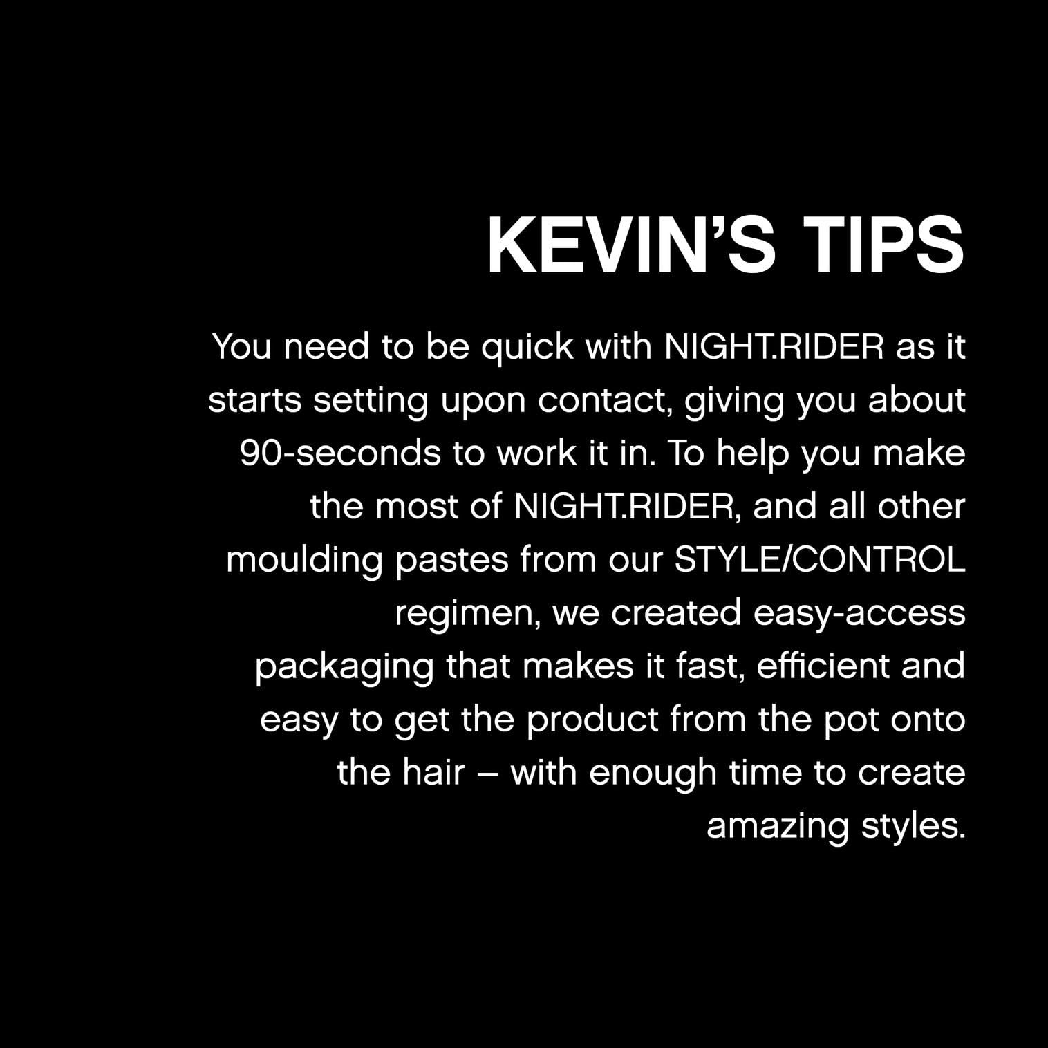 KEVIN.MURPHY NIGHT.RIDER styling paste on styled hair demonstrates strong hold and shine.