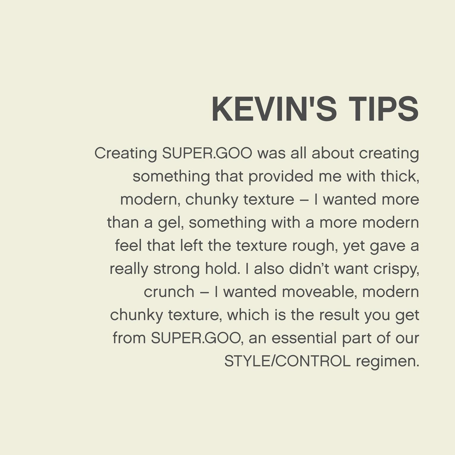 KEVIN.MURPHY SUPER.GOO water-soluble gel rinses out easily for a clean finish