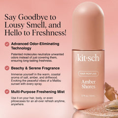 Kitsch Amber Shores mist being sprayed demonstrates odor-eliminating refresh for hair and body.
