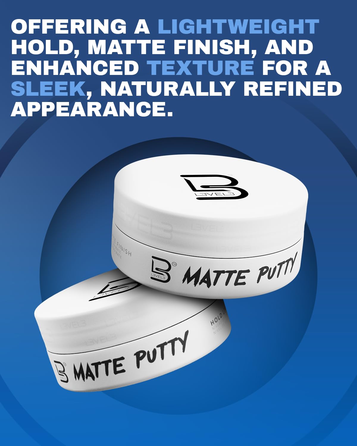 L3 Level 3 Matte Putty delivers matte finish and textured look
