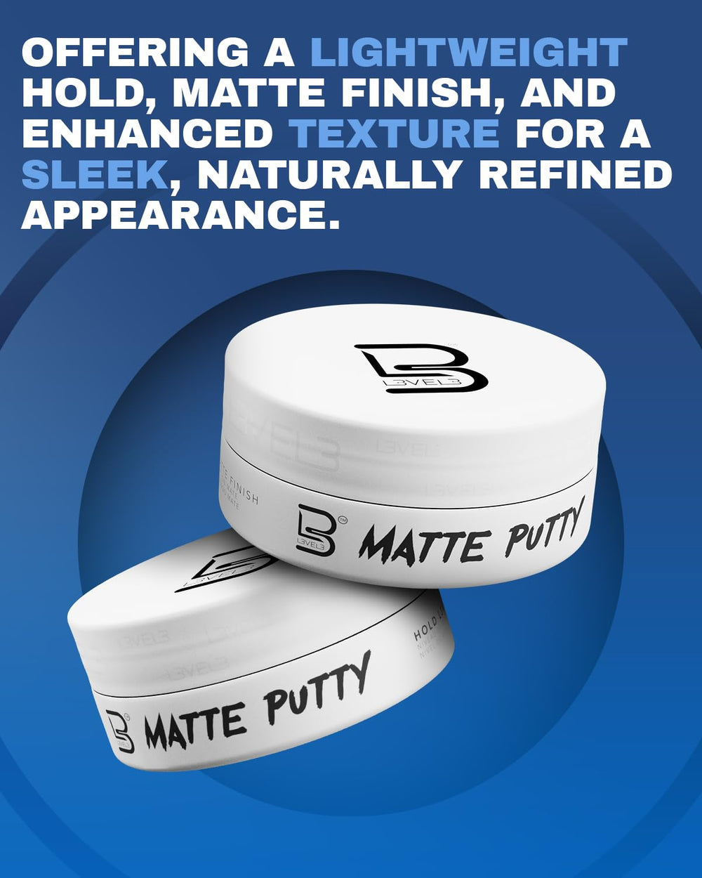 L3 Level 3 Matte Putty delivers matte finish and textured look