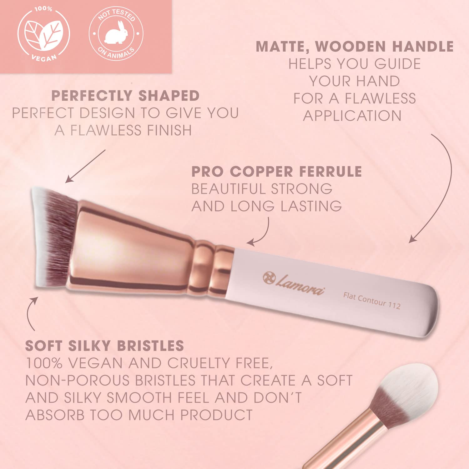 Lamora precision angled contour brush enhances targeted shading around cheek and nose.