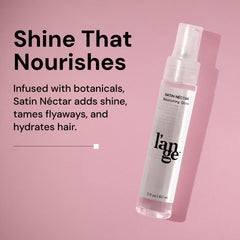 L'ANGE Hair Satin Néctar Nourishing Gloss dispense shows easy application for quick touch-ups