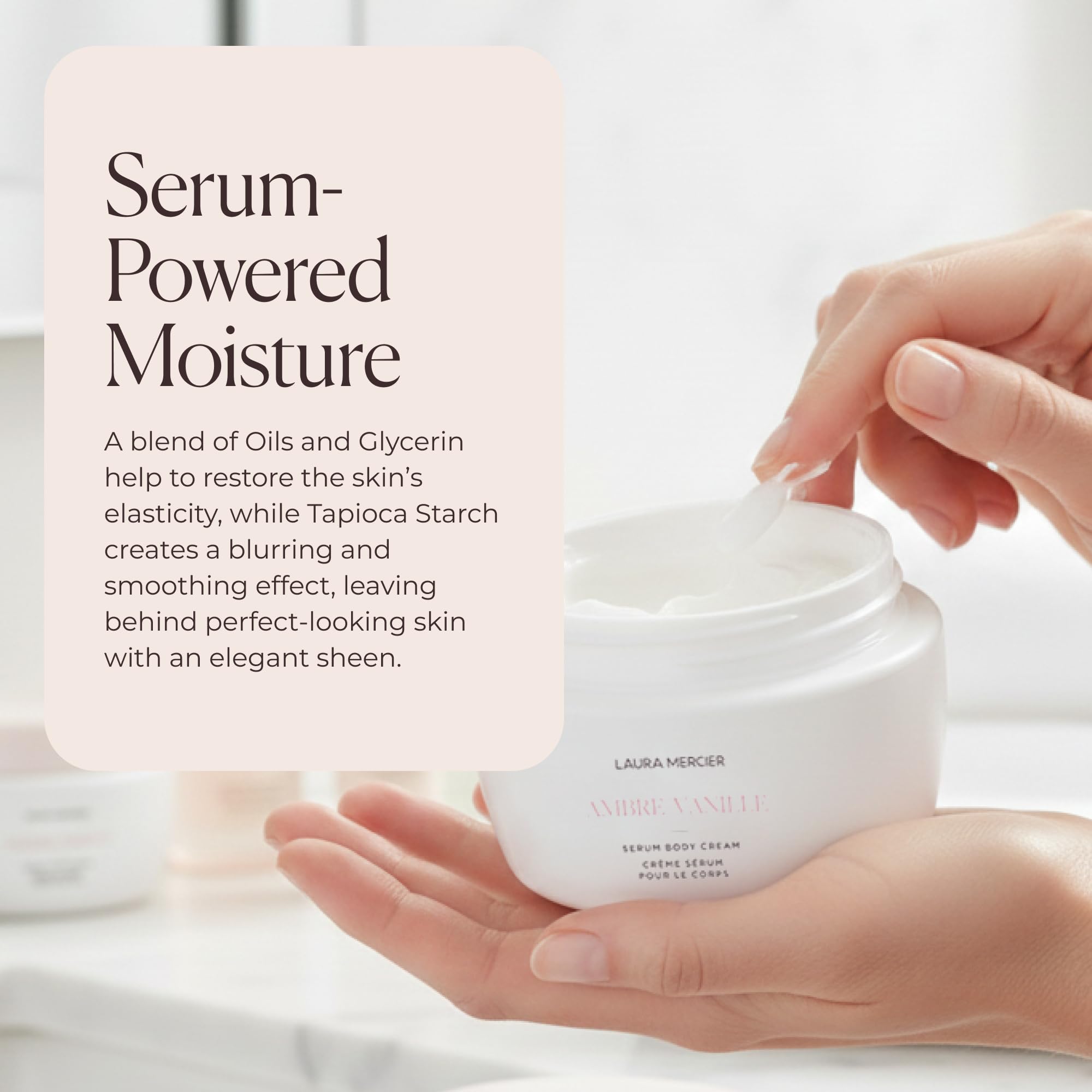 Laura Mercier Serum Body Cream applied on arm shows immediate smoothness and hydration