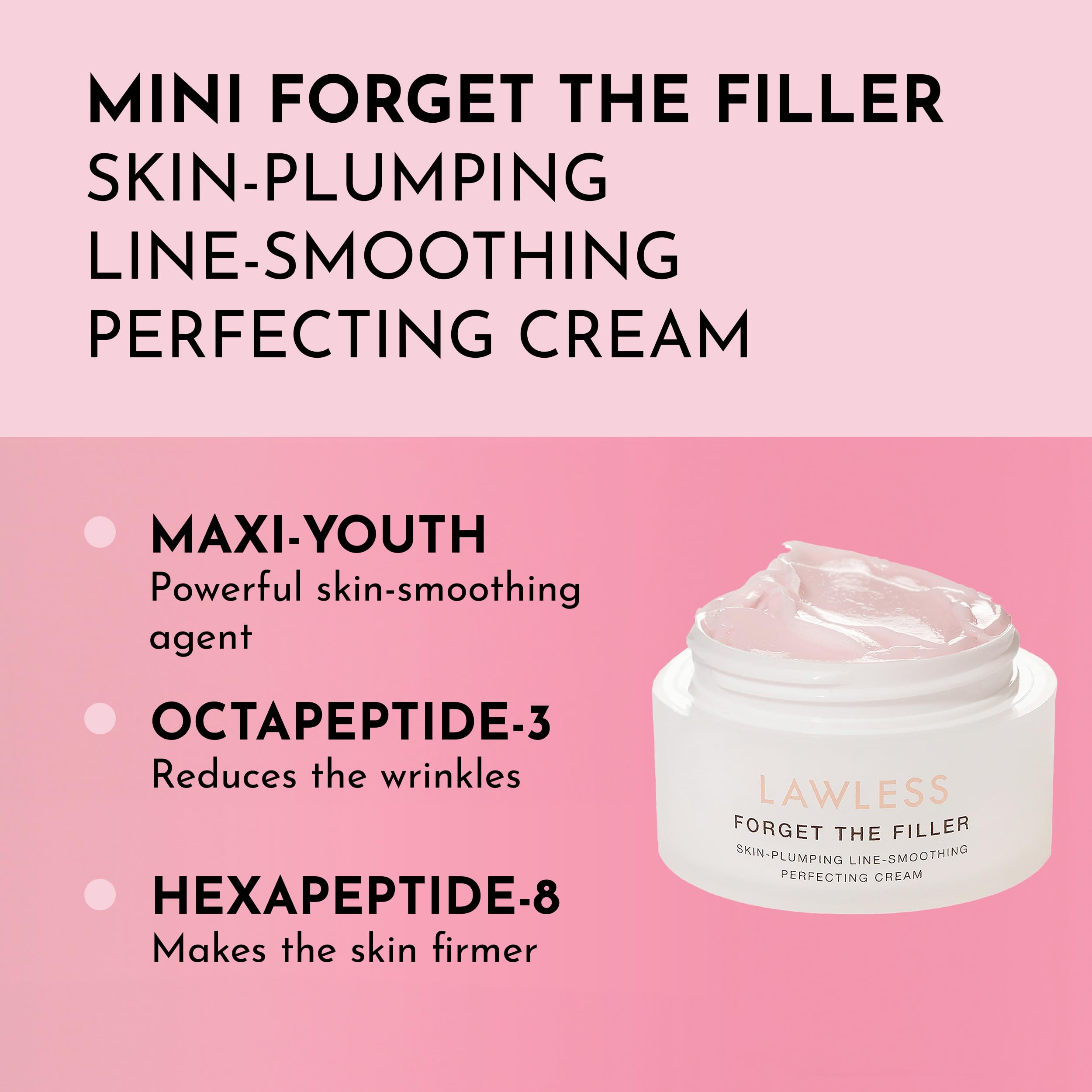 Lawless Forget the Filler mini cream texture swatch showing velvety finish and hydration