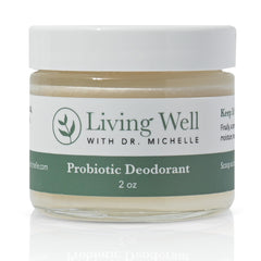 Living Well with Dr. Michelle probiotic deodorant cream unscented packaging highlights aluminum-free formula