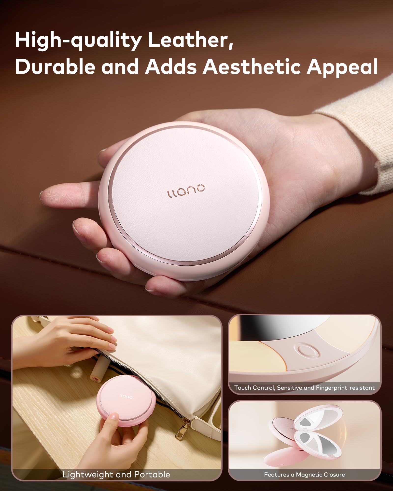 Llano compact mirror three color temperatures with stepless dimming.