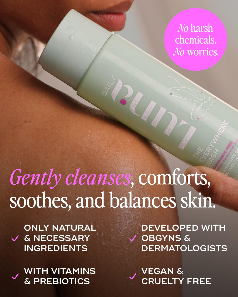 Luna Daily fragrance-free feminine wash applied to damp skin for gentle cleansing.