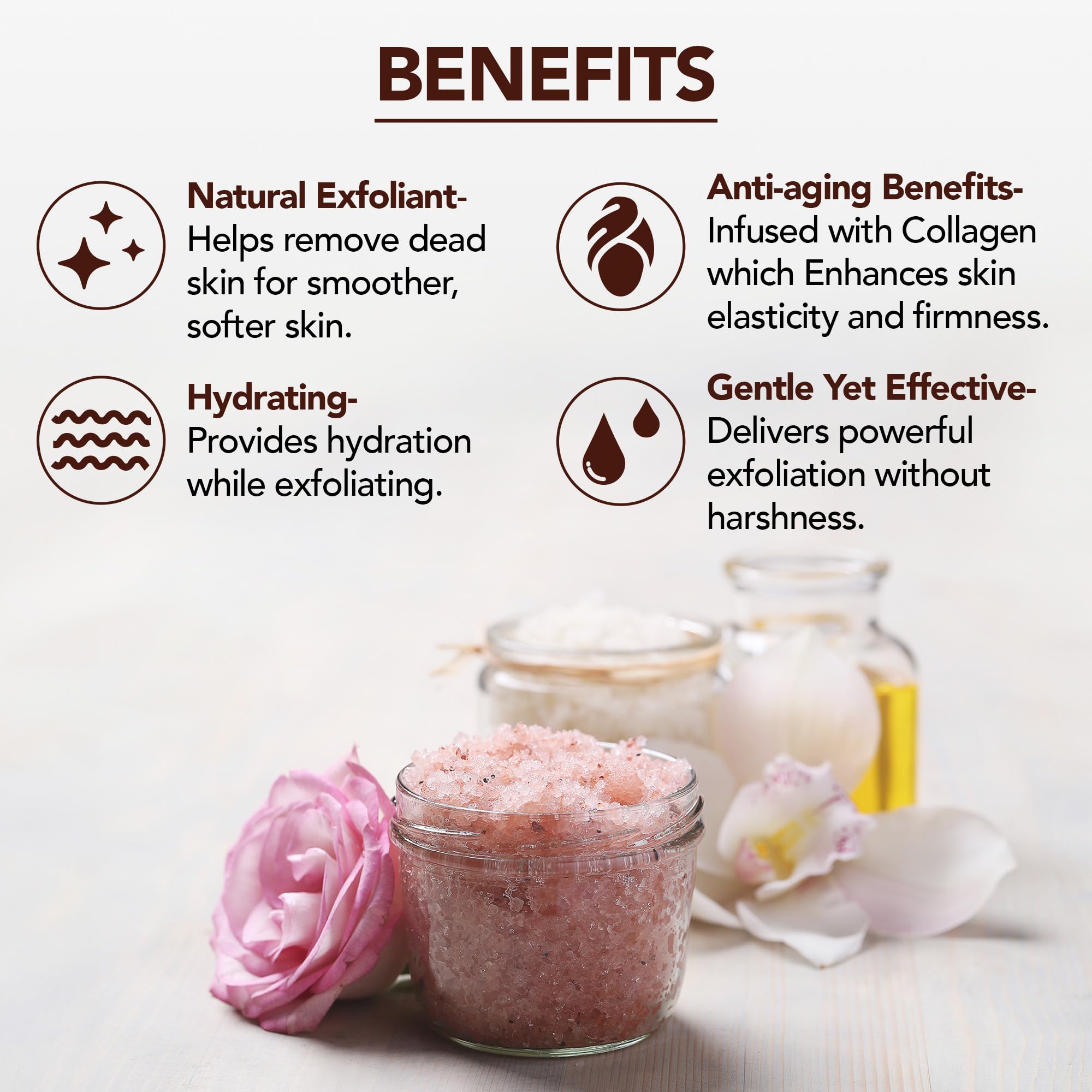 Majestic Pure Himalayan Salt Scrub exfoliation action promoting smoother pores.