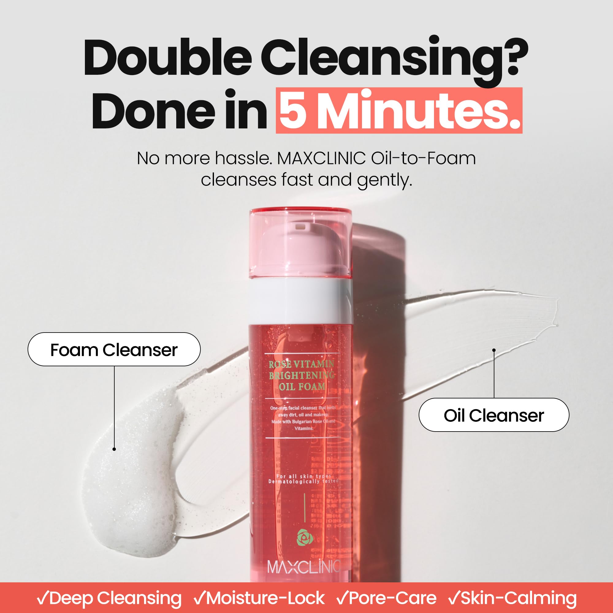 MAXCLINIC oil-to-foam lather activates with water for gentle, thorough cleansing.
