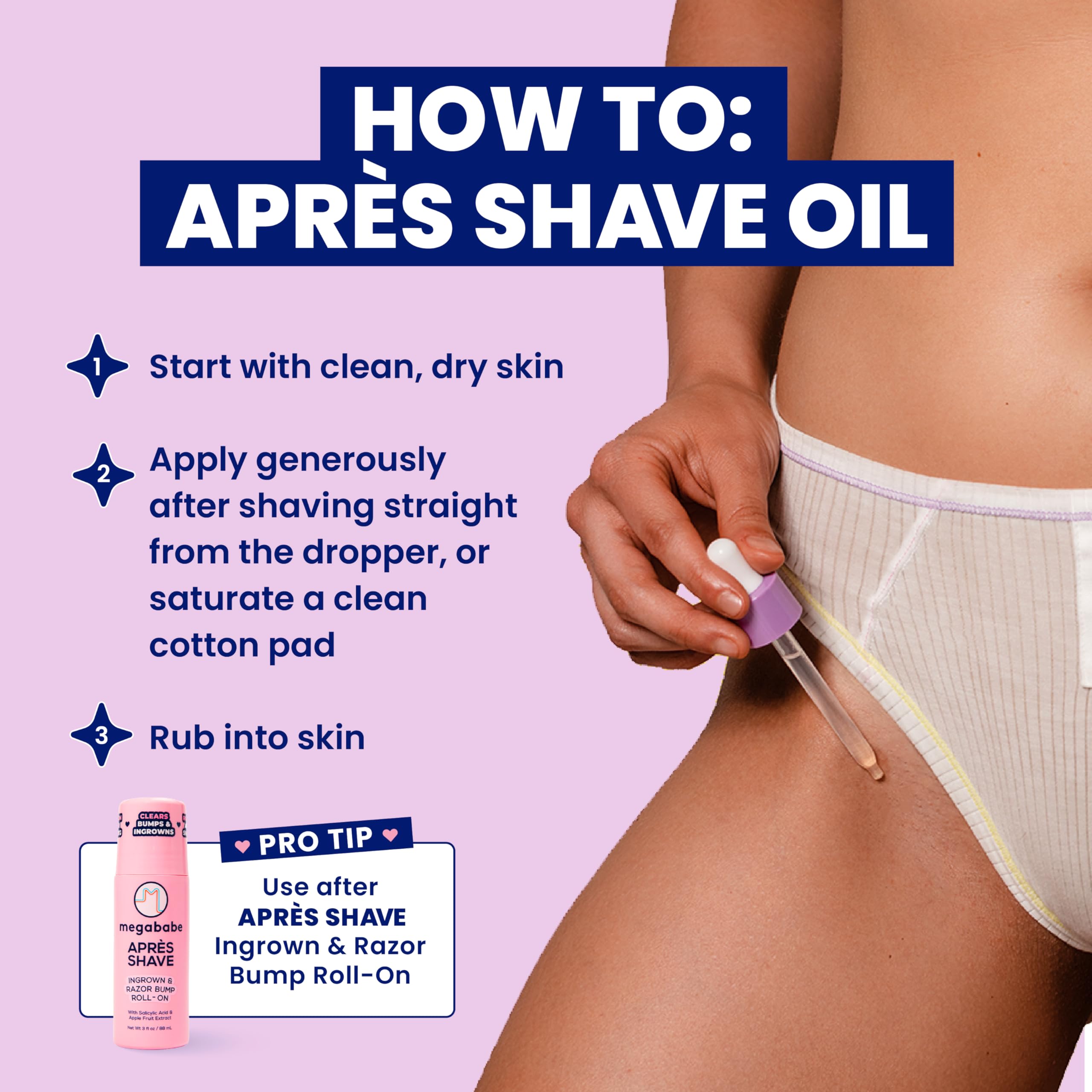 Megababe Après Shave Oil bikini line area application provides gentle post-removal care