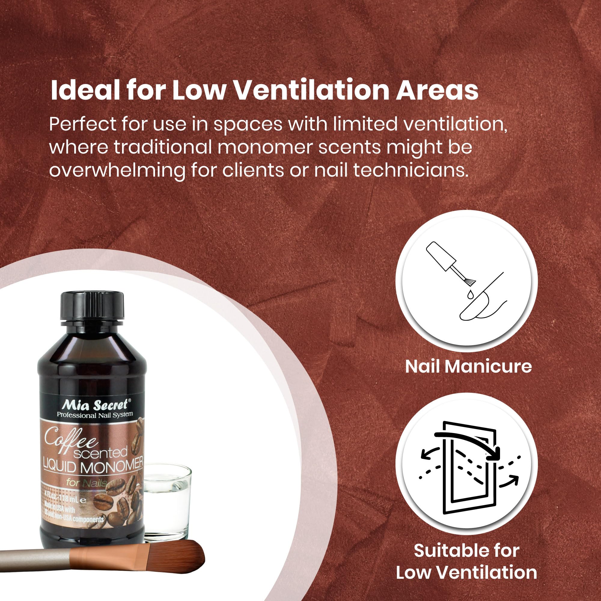 Mia Secret coffee-scented liquid monomer low-ventilation use enables indoor sessions.
