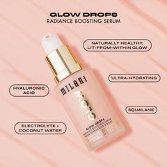 Milani Glow Drops hydration boost visible on skin during routine.