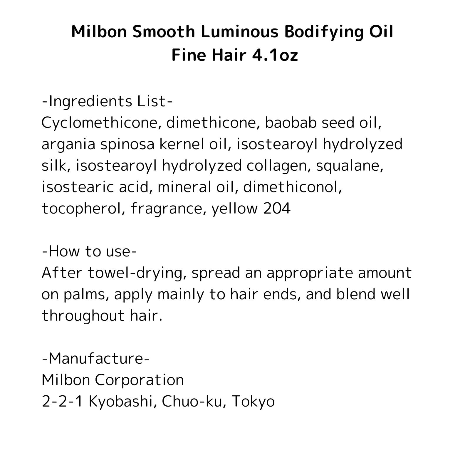 Milbon Smooth Luminous Bodifying Oil ingredients feature baobab oil and collagen for fortified-looking hair.