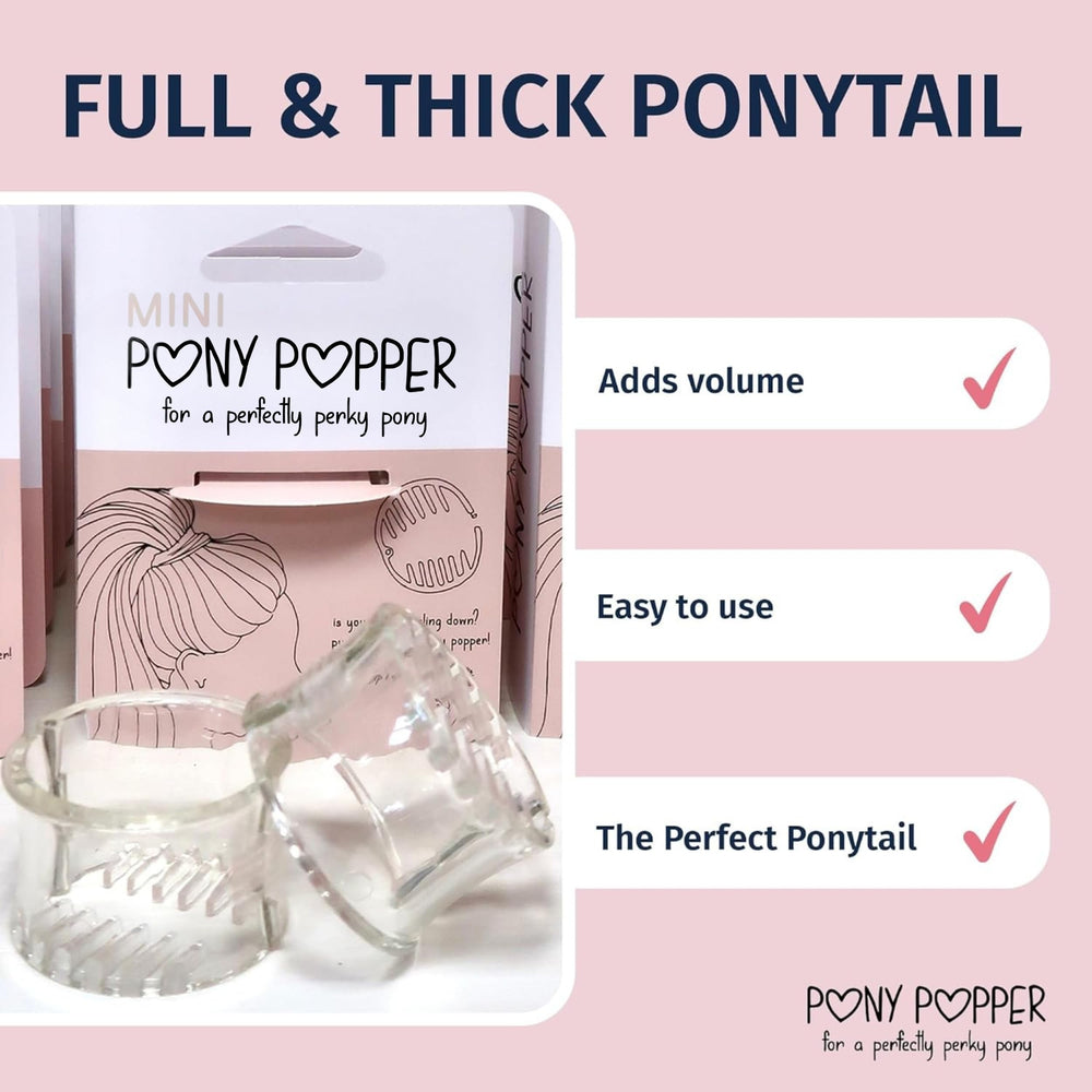 Mini Pony Popper high ponytail shows secure volume and height.